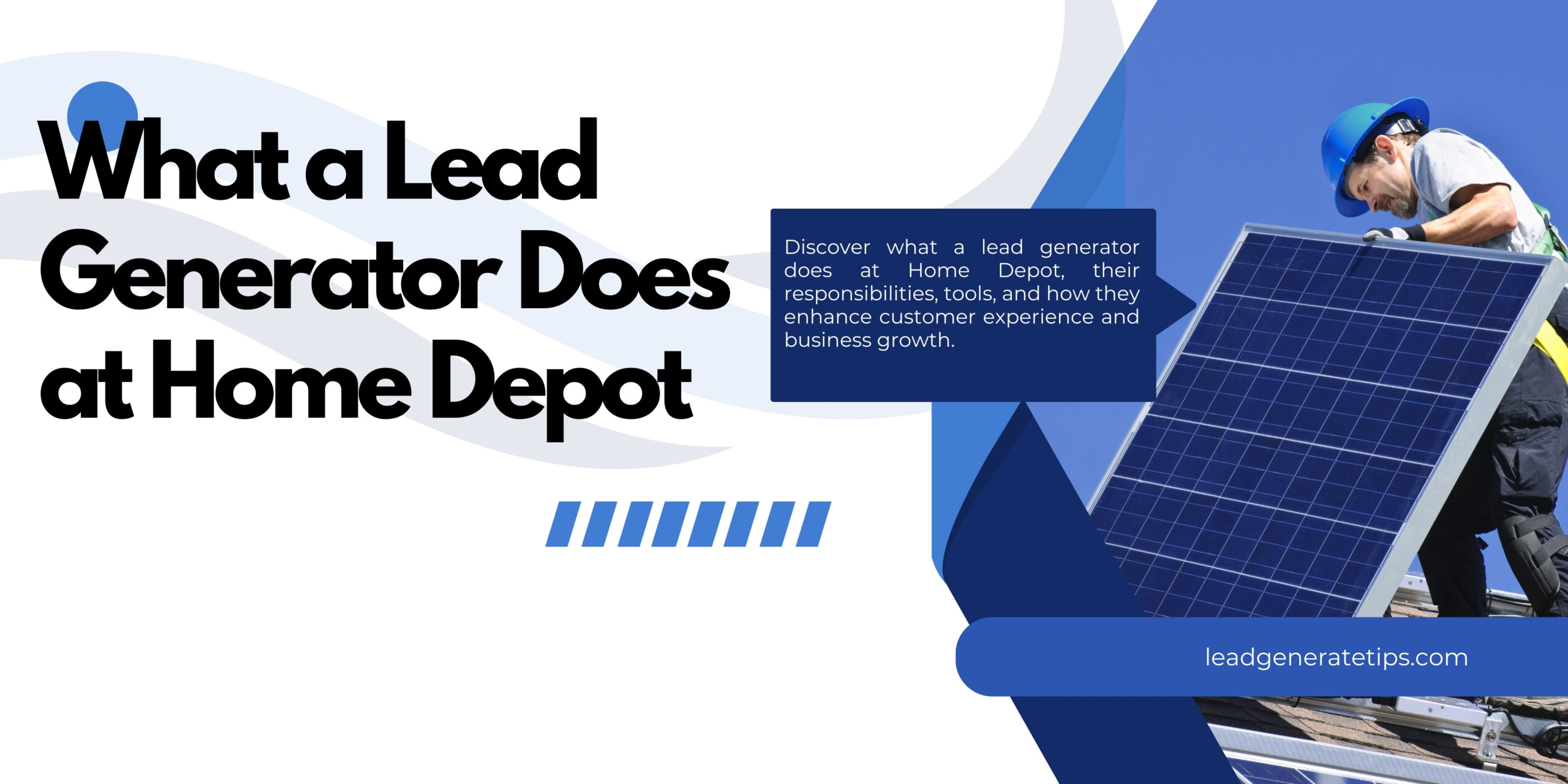 What Does a Lead Generator Do at Home Depot?