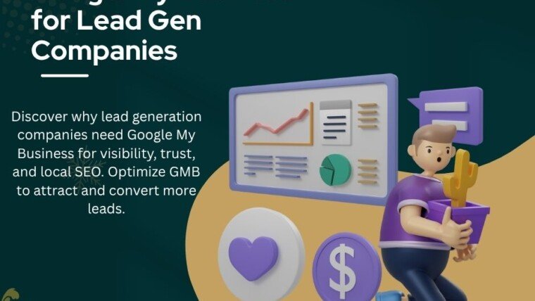 Do Lead Generation Companies Need Google My Business?