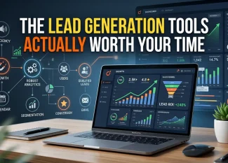 The Lead Generation Tools Actually Worth Your Time
